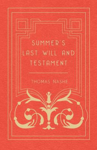 Carte Summer's Last Will and Testament Thomas Nashe