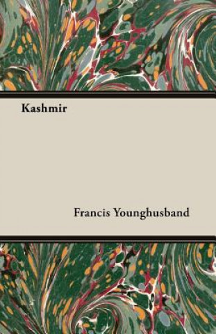Kniha Kashmir Francis Younghusband