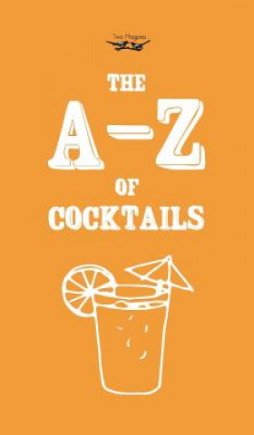 Könyv A-Z of Cocktails Two Magpies Publishing