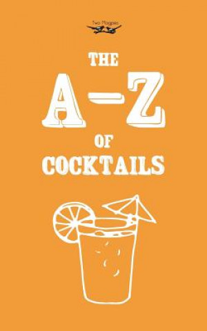 Książka A-Z of Cocktails Two Magpies Publishing