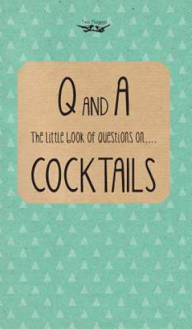 Carte Little Book of Questions on Cocktails Two Magpies Publishing