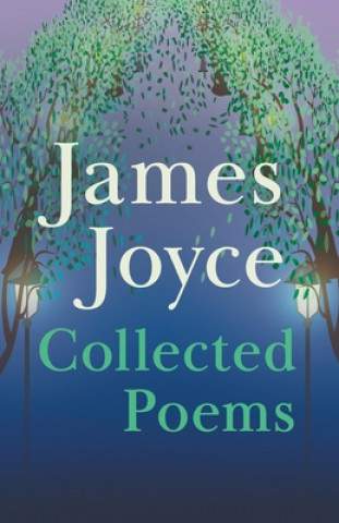 Könyv James Joyce - Collected Poems James Joyce