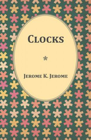Carte Clocks Jerome K Jerome