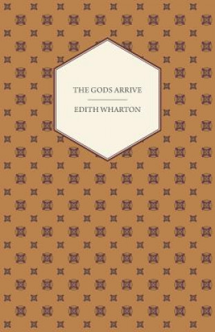 Carte The Gods Arrive Edith Wharton