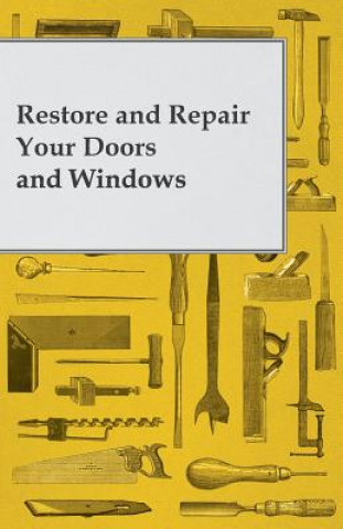 Buch Restore and Repair Your Doors and Windows Anon