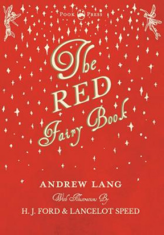 Libro Red Fairy Book - Illustrated by H. J. Ford and Lancelot Speed Andrew Lang