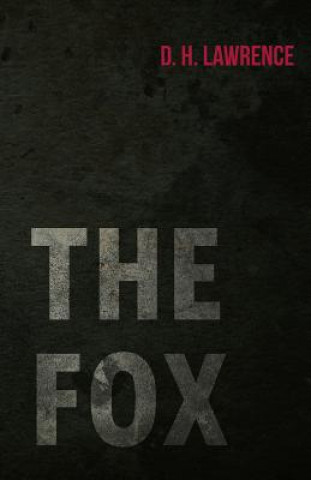 Книга The Fox D H Lawrence