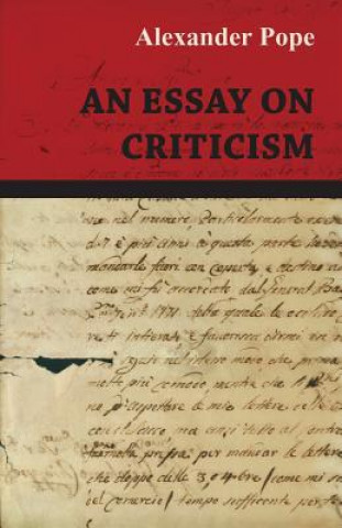 Carte An Essay on Criticism Alexander Pope