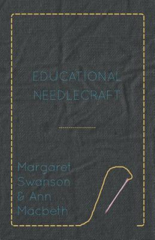 Buch Educational Needlecraft Margaret Swanson
