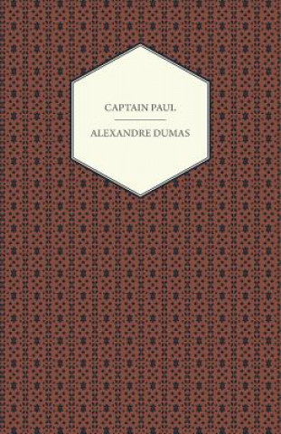Книга Captain Paul Alexandre Dumas