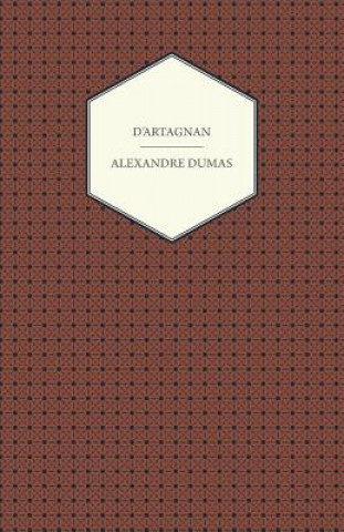 Βιβλίο D'Artagnan Henry James O'Brien Bedford-Jones
