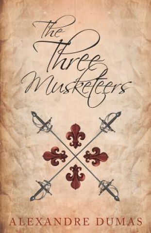 Kniha The Three Musketeers Alexandre Dumas