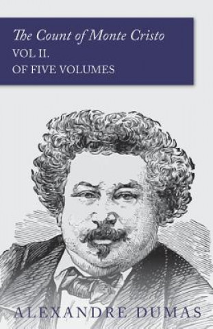 Libro The Count of Monte Cristo - Vol II. (In Five Volumes) Alexandre Dumas