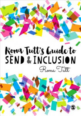 Kniha Rona Tutt's Guide to SEND & Inclusion Rona Tutt