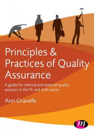 Kniha Principles and Practices of Quality Assurance Anne Gravells