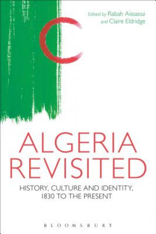 Książka Algeria Revisited Rabah Aissaoui