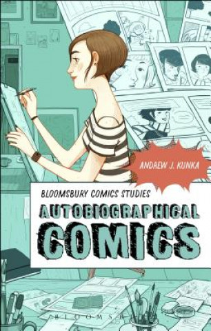 Buch Autobiographical Comics Andrew J. Kunka