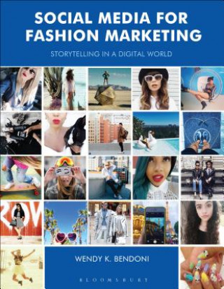 Книга Social Media for Fashion Marketing Wendy Bendoni