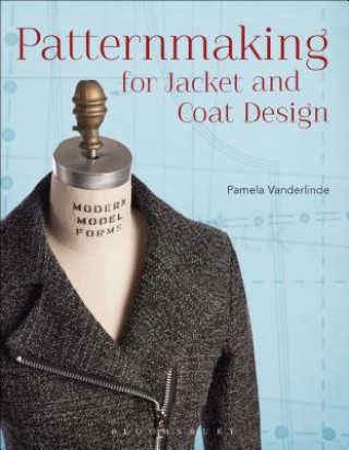 Книга Patternmaking for Jacket and Coat Design Pamela Vanderlinde