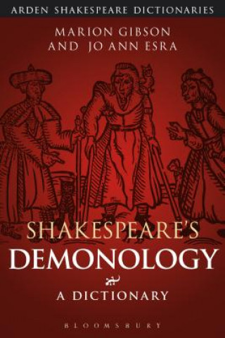 Könyv Shakespeare's Demonology: A Dictionary Marion Gibson