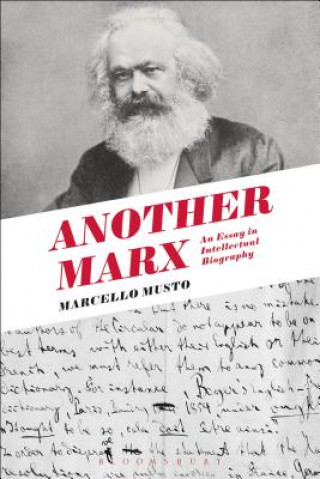 Könyv Another Marx Marcello Musto