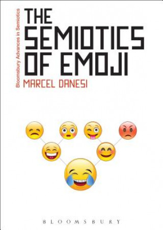 Carte Semiotics of Emoji Marcel Danesi