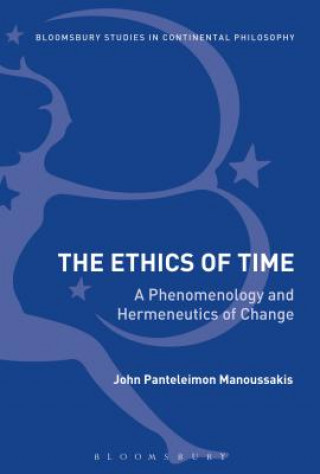 Kniha Ethics of Time John Manoussakis