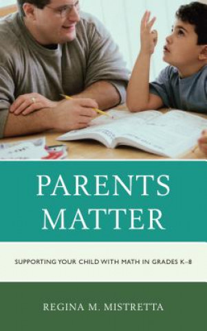 Kniha Parents Matter Regina M. Mistretta