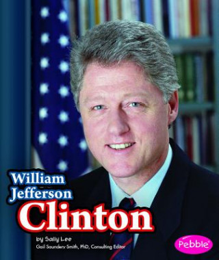 Книга William Jefferson Clinton Sally Lee