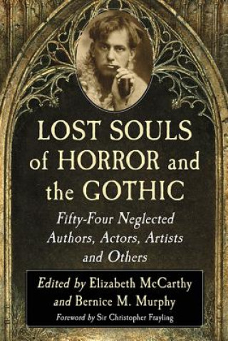 Kniha Lost Souls of Horror and the Gothic Elizabeth McCarthy