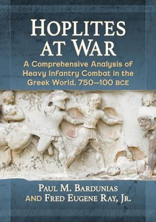 Könyv Hoplites at War Paul M. Bardunias