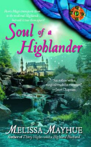 Knjiga Soul of a Highlander Melissa Mayhue