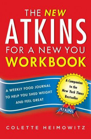 Книга New Atkins for a New You Workbook Colette Heimowitz