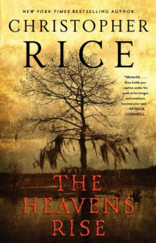 Könyv The Heavens Rise Christopher Rice