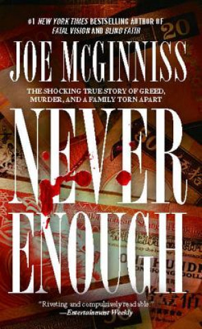Könyv Never Enough Joe McGinniss