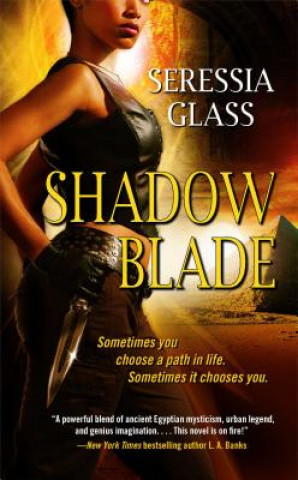 Könyv Shadow Blade Seressia Glass