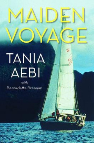 Kniha Maiden Voyage Tania Aebi