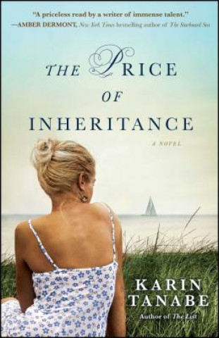 Kniha The Price of Inheritance Karin Tanabe