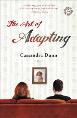 Könyv The Art of Adapting Cassandra Dunn