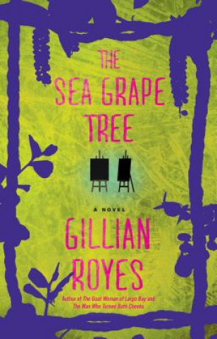 Kniha The Sea Grape Tree Gillian Royes
