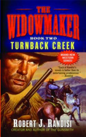 Kniha Turnback Creek Robert J. Randisi