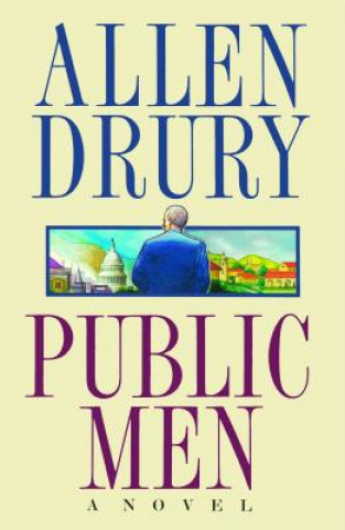 Book Public Men Allen Drury