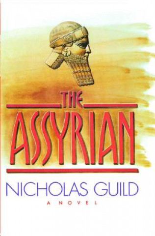 Книга The Assyrian Guild