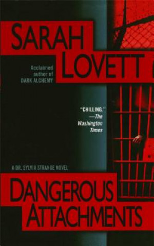 Book Dangerous Attachments Sarah Lovett