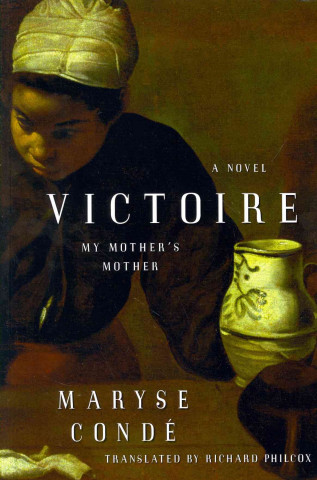 Kniha Victoire Maryse Conde