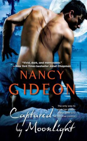 Kniha Captured by Moonlight Nancy Gideon