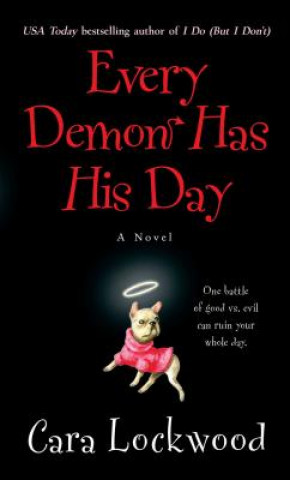 Książka Every Demon Has His Day Cara Lockwood