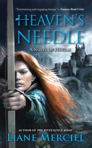 Книга Heaven's Needle Liane Merciel