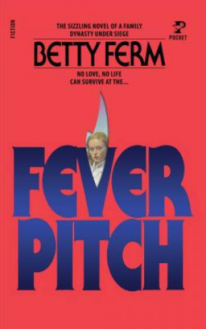 Knjiga Fever Pitch Betty Ferm