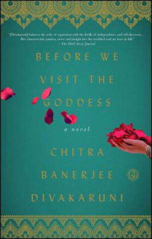 Carte Before We Visit the Goddess Chitra Banerjee Divakaruni